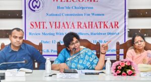 National Commission for Women, राष्ट्रीय महिला आयोग महिला अधिकारों की सुरक्षा और लैंगिक समानता को बढ़ावा देने के लिए कार्यरत – श्रीमती विजया रहाटकर